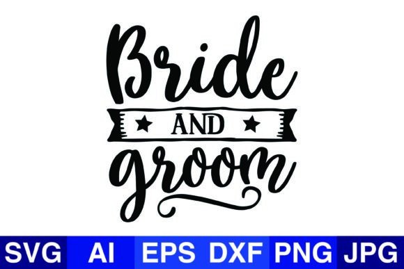 Bride and Groom Wedding Svg Design