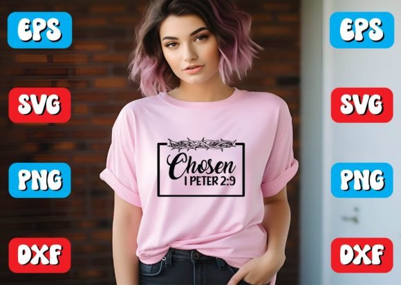 Chosen I Peter 2 9 Svg Design for Crafts