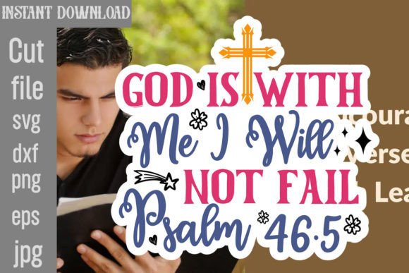 God is with Me I Will Not Fail Psalm SVG for Crafts