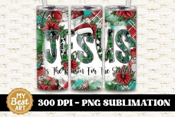 Jesus is the Reason for the Tumbler PNG
